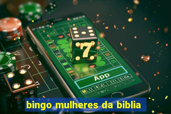 bingo mulheres da biblia